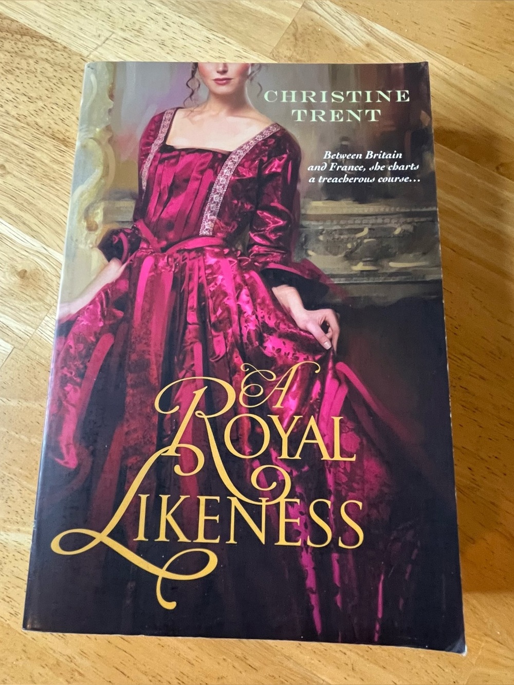 A Royal Likeness by Christine Trent book